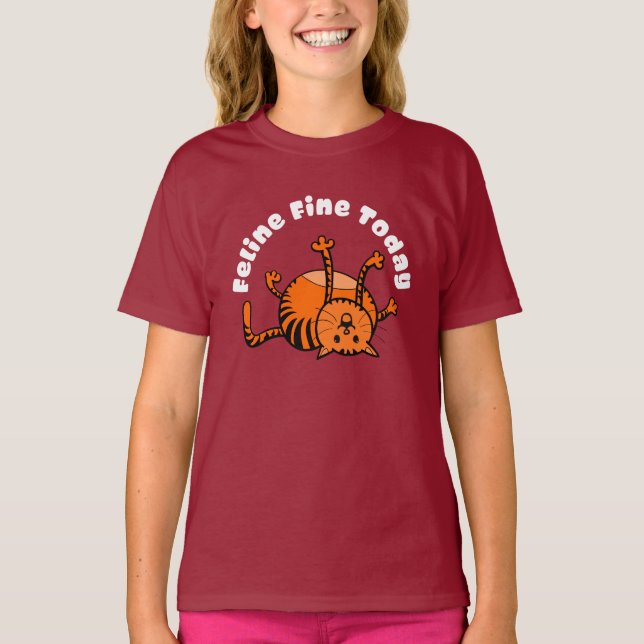 Feline fine today T-Shirt (Front)