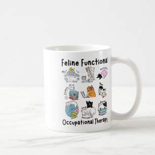 Feline Fun Cat Functional Occupational Therapy Ot Coffee Mug