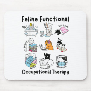 Feline Fun Cat Functional Occupational Therapy Ot Mouse Pad