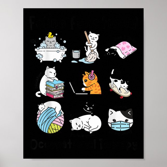 Feline Fun Cat Functional Occupational Therapy Ot  Poster (Front)