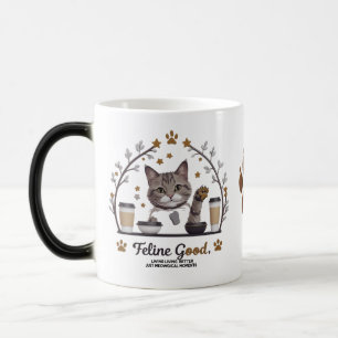 Feline Good Morphing Mug – Meowgical Café Vibes