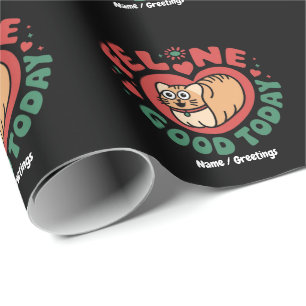 Feline Good Today Whimsical Cat Design  Wrapping Paper