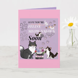FeLine Meow-valous get well card