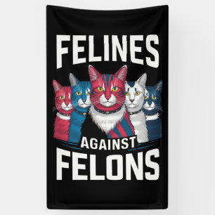 Felines Against Felons  Banner