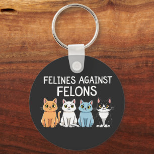Felines against felons Trump Harris Election Cat  Keychain