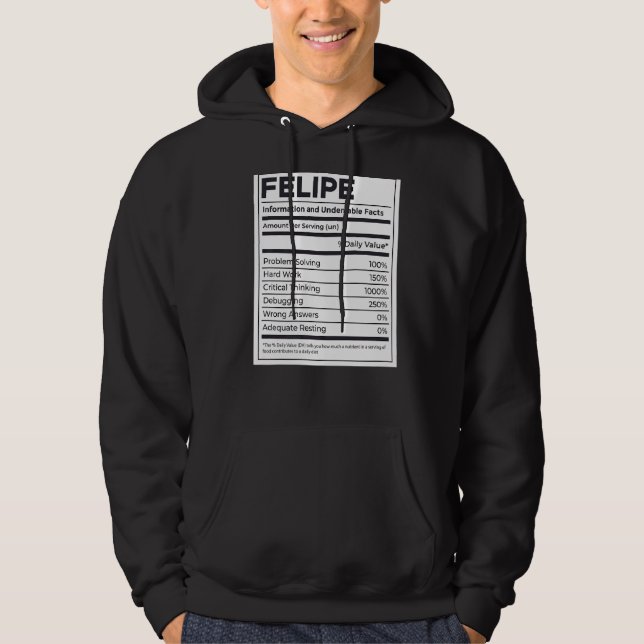 Felipe Nutrition Information Problem Solving Hard  Hoodie (Front)