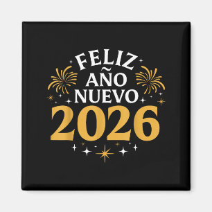 Feliz Año Nuevo 2026 Spanish New Years Eve Party  Magnet