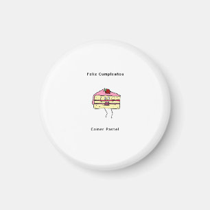 Feliz Cumpleanos Comer pastel, birthday Magnet