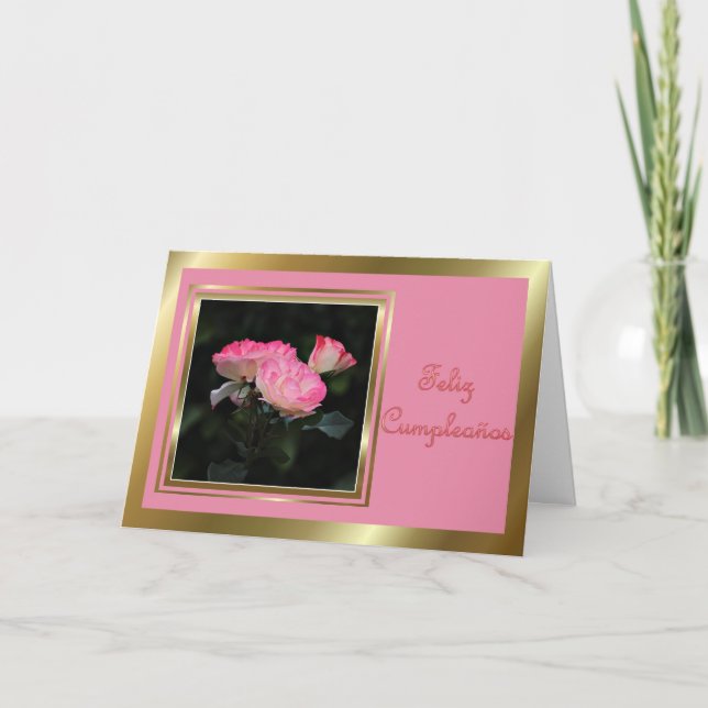 Feliz Cumpleaños Spanish Birthday with roses Card (Front)