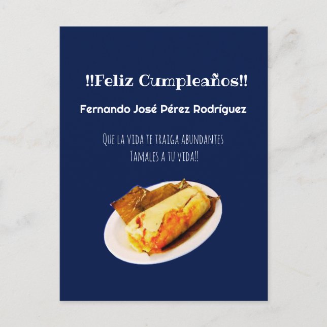 Feliz  Cumpleaños to el Comelón de Tamales Postcard (Front)