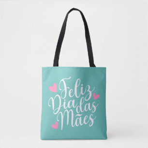 Feliz Dia Das Mães Bonne Fête des Mères  Sac fo