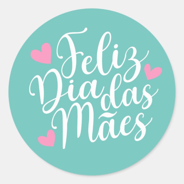 Feliz Dia Das Mães Bonne Fête des Mères | Sticker (Devant)