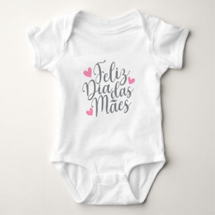 Feliz Dia Das Mães Happy Mother's Day Bodysuit