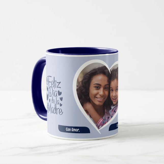Feliz Dia De La Madre Mother's Day Photo Mug (Front Left)