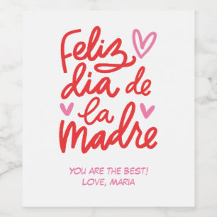 Feliz dia de la Madre Personalized Wine Labels