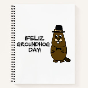 Feliz Groundhog Day! Notebook
