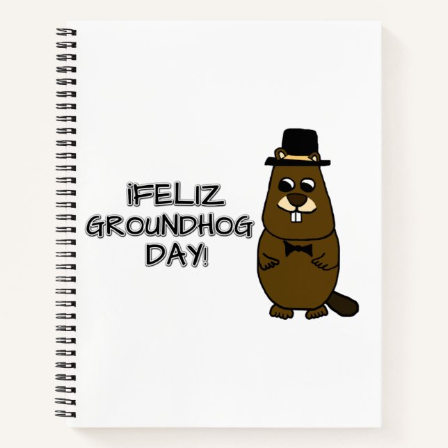 Feliz Groundhog Day! Notebook (Front)