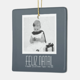 Feliz Natal Portuguese Christmas Personalized Ceramic Ornament