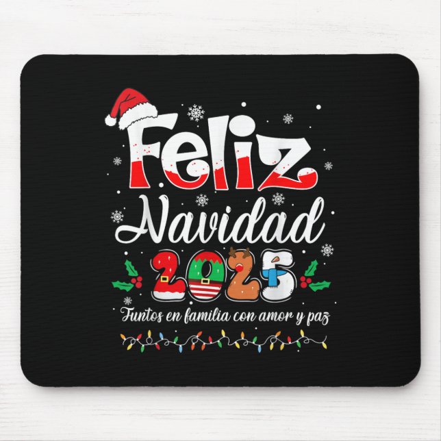 Feliz Navidad 2025 Matching Family Spanish Christm Mouse Pad (Front)