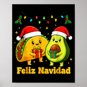 Feliz Navidad Avocado Tacos Mexican Xmas Family Ma Poster
