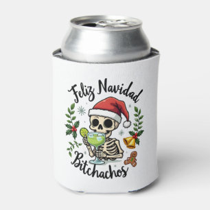 Feliz Navidad Bitchachos Funny Skull Spanish Merry Can Cooler