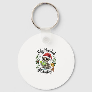 Feliz Navidad Bitchachos Funny Skull Spanish Merry Keychain