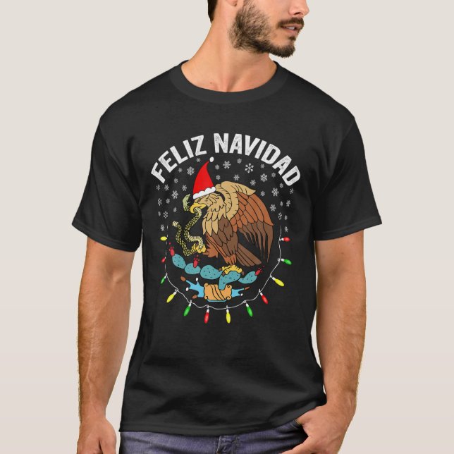 Feliz Navidad Funny Christmas Lights Mexican Eagle T-Shirt (Front)