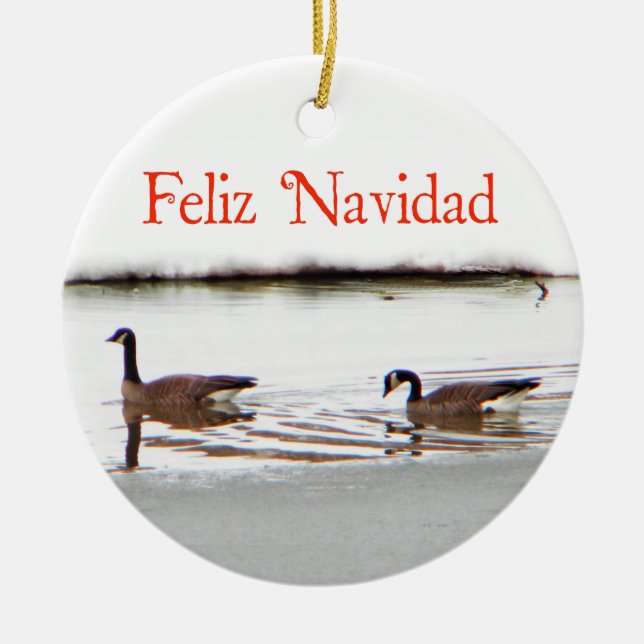 Feliz Navidad - Honkers - Canada Geese Ceramic Ornament (Front)