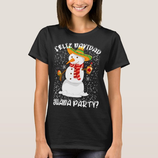 Feliz Navidad Juana Mexican Christmas Snowman T-Shirt (Front)