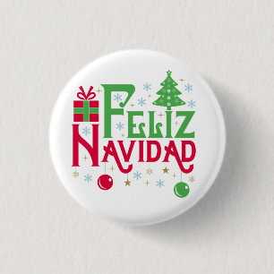 Feliz Navidad Merry Christmas Happy Yule 1 Inch Round Button
