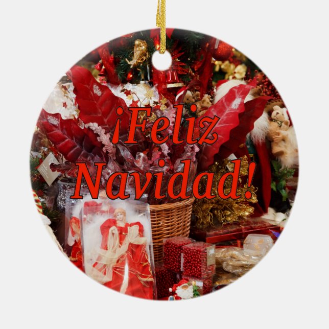 ¡Feliz Navidad! Merry Christmas in Spanish rf Ceramic Ornament (Back)