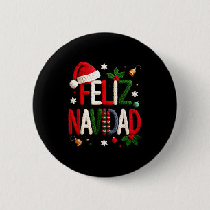 Feliz Navidad Pajamas Spanish Mexican Christmas Bo 2 Inch Round Button