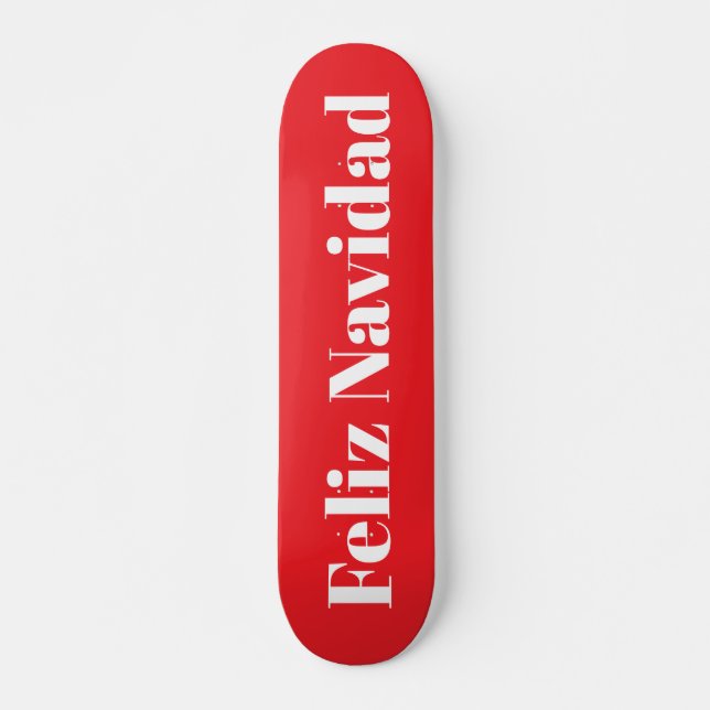 Feliz Navidad Skateboard (Front)