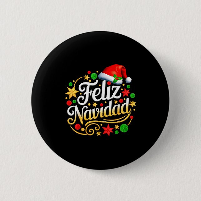 Feliz Navidad Spanish Mexican Christmas Xmas Holid 2 Inch Round Button (Front)