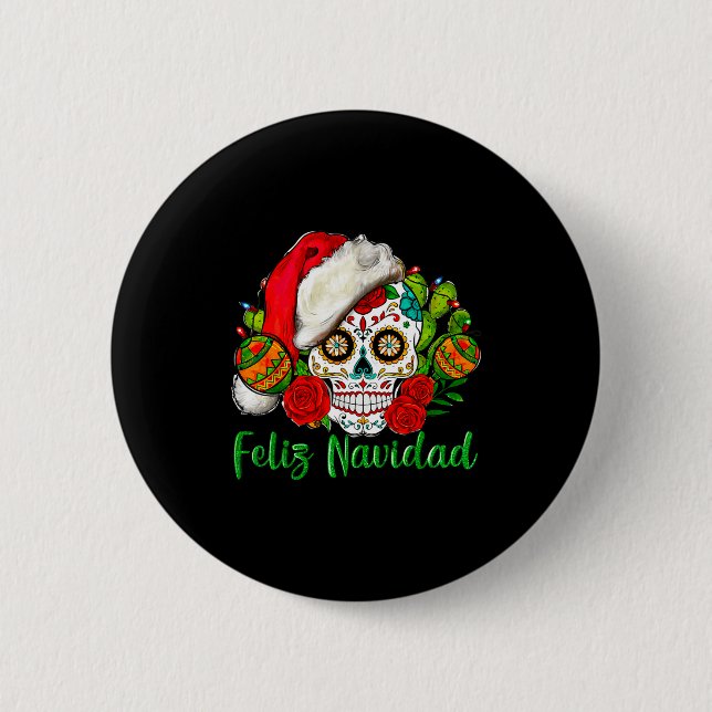 Feliz Navidad Sugar Skull Mexican Christmas  2 Inch Round Button (Front)