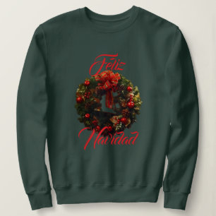 "Feliz Navidad"  Sweatshirt