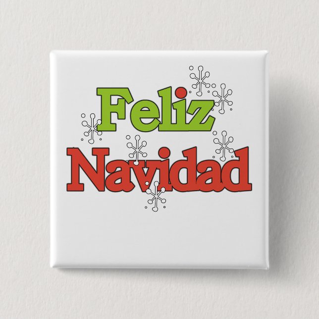 Feliz Navidad T-shirts and Gifts 2 Inch Square Button (Front)