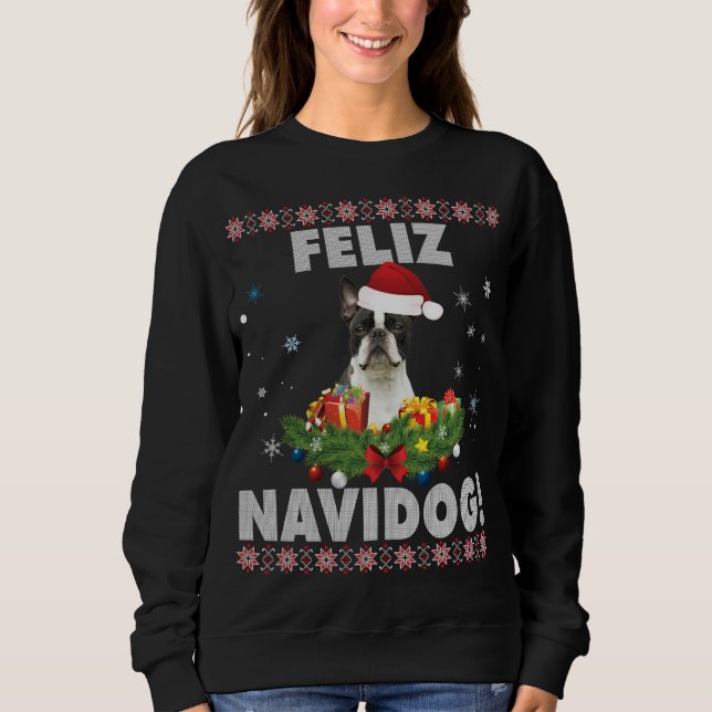 Feliz Navidog Boston Terrier Dog Ugly Sweater Chri (Front)