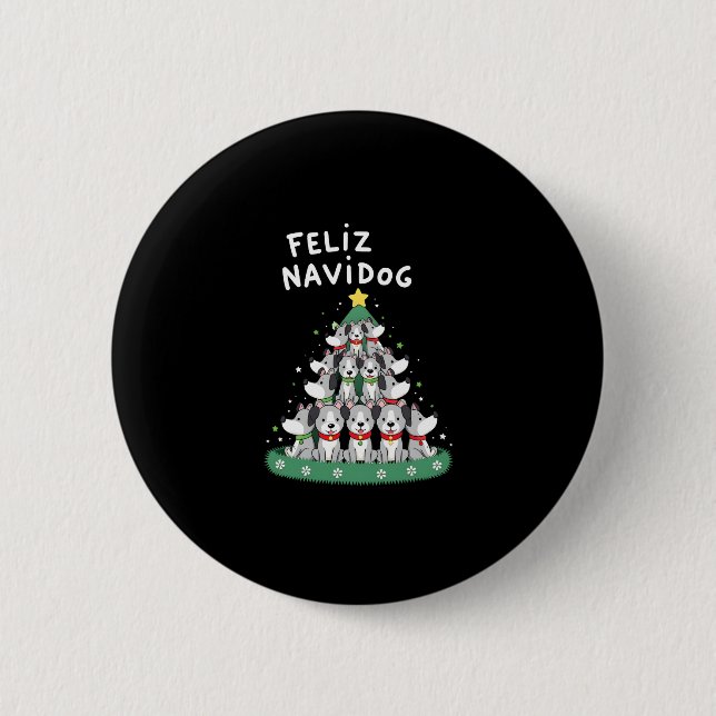 Feliz Navidog Christmas Dog T-Shirt, Funny Cute Xm 2 Inch Round Button (Front)
