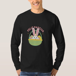 Feliz Pascua en espanol Happy Easter in Spanish T-Shirt