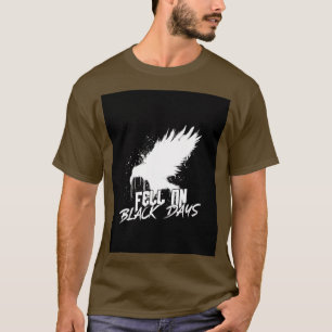 Fell On Black Days Graphic  T-Shirt