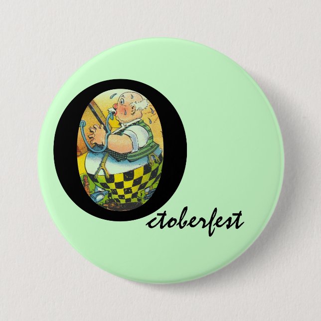 Fella Inside "O" Guzzling a Keg Octoberfest Button (Front)