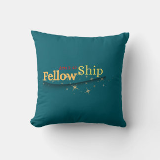 Fellowship (Acts 2 : 24) Pillow