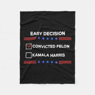 Felon Vs Kamala Harris Political Vote President Fleece Blanket
