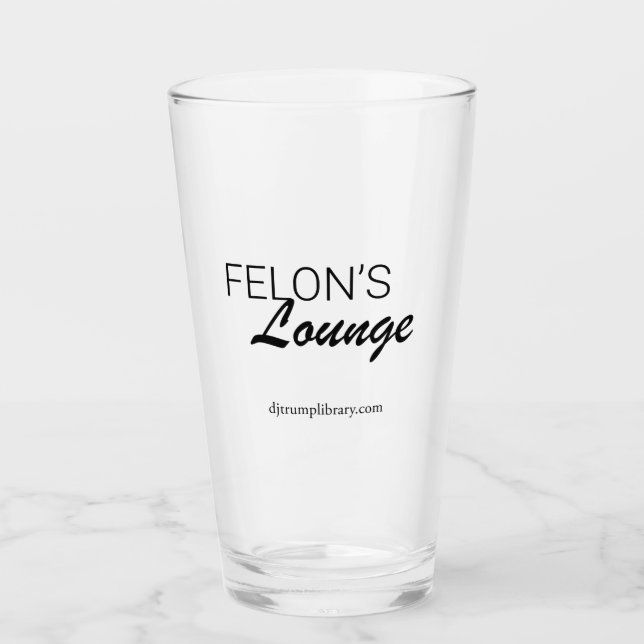 "Felon's Lounge" Pint Glass (Front)
