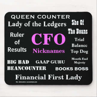 Female CFO Nicknames Funny Rude Silly Names Mouse Pad