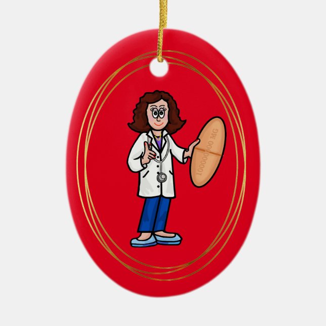 Female Doctor with Big Pill Ornament               (Front)