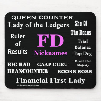 Female FD Nicknames Funny Financial Director Names Mouse Pad