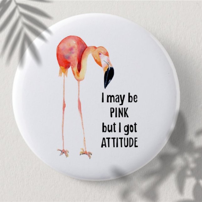Female Pink Flamingo with Attitude 2 Inch Round Button (Creator Uploaded)
