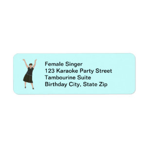 Female singer karaoke birthday party address label